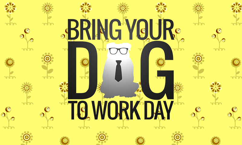 Are you ready for 2016’s Bring Your Dog To Work Day?